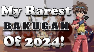 My 5 Rarest Bakugan in 2024!