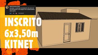 ESTUDO PARA O INSCRITO 6x3,50m KITNET COMPLETA!