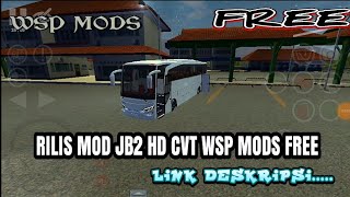 Riillliiisss !!!  MOD JB2 HD CVT WSP  RSM | BUSSID V3.0