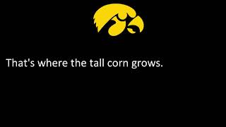 University of Iowa Historical Song, "Iowa Corn Song"