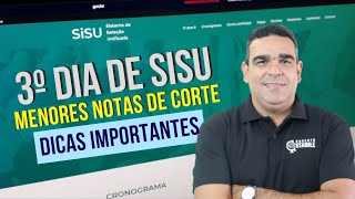 3º DIA DE NOTAS DO SISU 2022!! MENORES NOTAS DE CORTE E CURSOS SEM CANDIDATOS!!! DICAS IMPORTANTES!!