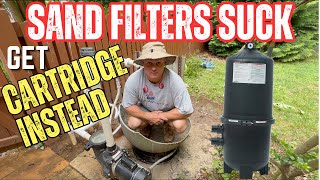 Pool Sand Filters Suck- GET CARTRIDGE (INSTEAD)