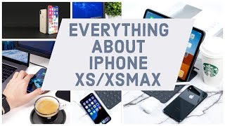 (REVIEW) Everything about Iphone  XS/XS MAX