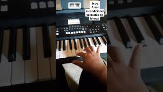 Amor incondicional salmistas de Jehová introducción en piano #piano