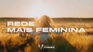 REDE MAIS FEMININA | 20h00 - 08.02.24