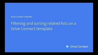 Filtering and sorting related lists on a Drive Connect template