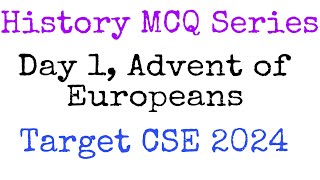 Modern India MCQs | Advent of Europeans | Day 1 | Target Prelims 2024 | EduMandala