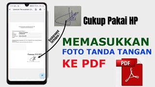 Cara Memasukan Tanda Tangan Ke PDF Di HP