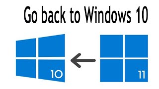 How to Go back to Windows 10 from Windows 11 without losing data