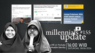 MILLENIALS UPDATE #155 | BEM UGM Tanggapi Studen Loan Hingga Viral Plagiat Skripsi