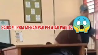 SADIS !!! Pria Menampar Seorang Pelajar Wanita