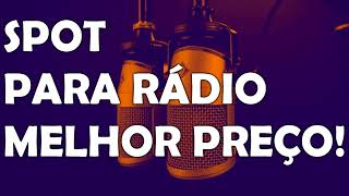 SPOT PARA RÁDIO / SPOT PARA ANUNCAR NO RÁDO / VINHETAS PARA WEB RADIO E FM / SPOT PARA RÁDIO FM