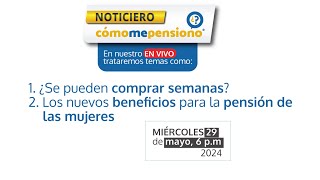 Noticiero Cómo me pensiono