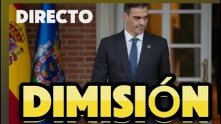 🛑ÚLTIMA HORA🛑PEDRO SÁNCHEZ DIMISIÓN ‼️DECLARACIÓN INSTITUCIONAL DESDE PALACIO MONCLOA ‼️