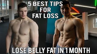 Lose Belly Fat in 1 Month | 5 Best Tips For Fat Loss