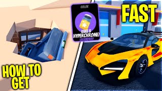 [Glitch] How To Get A Level 5 Orange HYPERCHROME Fast (Roblox Jailbreak) Get All HYPERCHROMES *EASY*