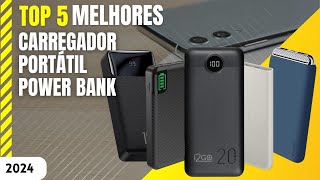 Top 5 Power Banks de 2024 | Escolha o Melhor Carregador Portátil e Economize!