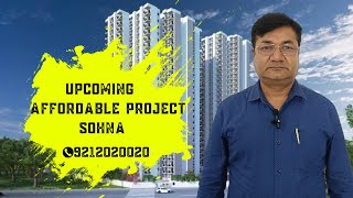 Upcoming Affordable Project in Gurgaon | Upcoming Affordable Project on Gurgaon - Sohna Expressway