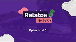 Episodio 5: En la línea E, también viviremos la Cultura Metro