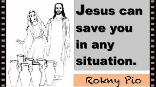 Jesus Christ can save you in any situation. A message by Rokny Pio.