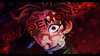 Demon Slayer [ AMV ] Ft. My Demons