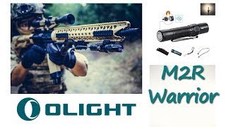 Présentation de la M2R Warrior de chez Olight.