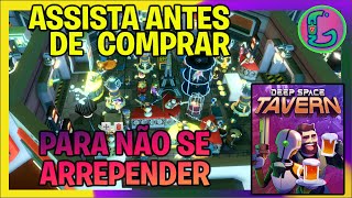 DEEP SPACE TAVERN - VALE A PENA COMPRAR ?? ACHIEVEMENTS 21/22 🤣