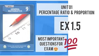 Unit 01 Percentage Ratio and Proportion Ex 1.5. Class 9 Punjab Board General Mathematics.