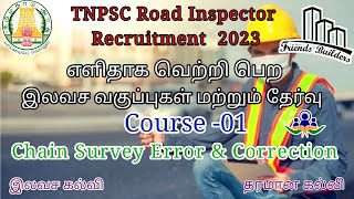 TNPSC Road Inspector Class/ Chain Survey Error  & Correction