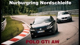 Polo GTI AW on the Nürburgring! BTG