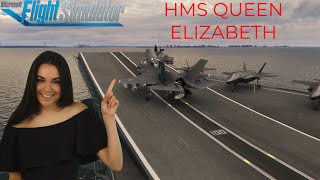 HMS Queen Elizabeth | F35 | Miltech Simulations | MSFS