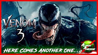 VENOM 3 Announced and Has a Director! - Almost Awesome Bits