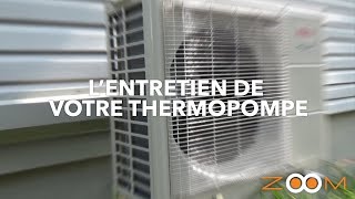 Comment entretenir votre thermopompe en été ?