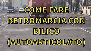 COME FARE LA RETROMARCIA CON IL BILICO (AUTOARTICOLATO) 🤔🤔 !?!?