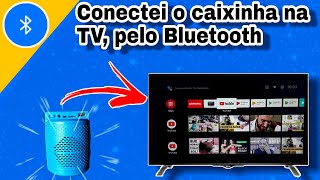 Como conectar som externo na smart tv/ Android tv philco 32 polegadas pelo Bluetooth?