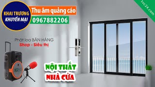 Thu âm quảng cáo nội thất cửa nhôm Xingfa