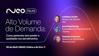 [NEOTALKS] Alto Volume de Demanda