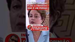 ✂️Dilma e a mandioca, isso é um PERIGO 🤥#lula #dilmarousseff #bolsonaro #viralshorts #shortvideo