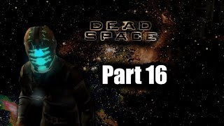 All Aboard! | Dead Space Part 16