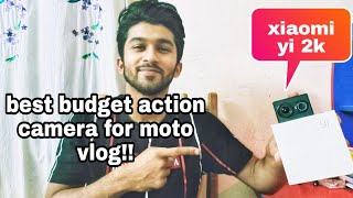 Best budget action camera for moto vlog || xiaomi yi 2k || Born Biker ||