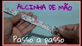 ALCINHA  para bolsa de mão | alcinha de mão passo a passo.