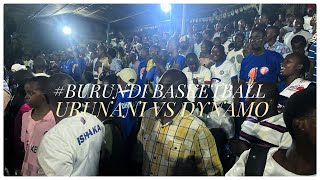 #BURUNDI 🇧🇮 UN CLASICO DANS LE BASKETBALL 🏀 URUNANI VS DYNAMO 😍