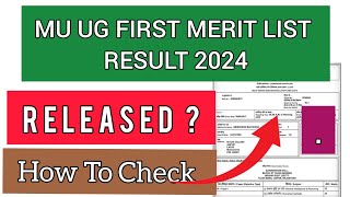 MU UG First Meritlist 2024 | How To Check MU UG Meritlist 2024