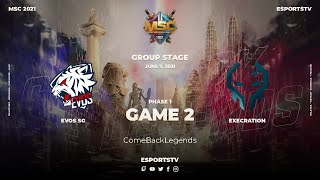 EXECRATION VS EVOS SG (GAME 2) | MSC GROUP STAGE PHASE 1