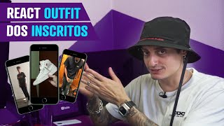 REAGINDO AO OUTFIT DOS INSCRITOS!!! PARTE 2