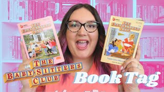 THE BABY-SITTERS CLUB BOOK TAG | #BSCBOOKTAG