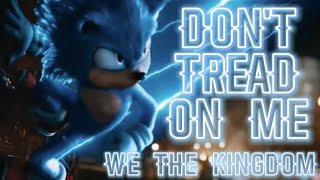 Don't Tread On Me - We The Kingdom (Music Video) [Sonic The Hedgehog]