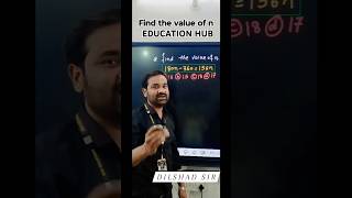 Find the value of n #dhananjaysir #rajputsir #dilshadsir #maths  #education