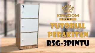 TUTORIAL PERAKITAN RSG 3 PINTU ( KINGDOM PANEL )