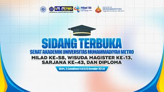 🔴[LIVE] WISUDA UNIVERSITAS MUHAMMADIYAH METRO TAHUN 2024